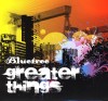 Bluetree - Greater Things (independent release)