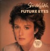 Sheila Walsh - Future Eyes (reissue)