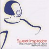 Product Image: The Inspirational Choir - Sweet Inspiration
