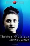 B Hanley - Therese of Lisieux: Living Justice (Saints & Virtues)