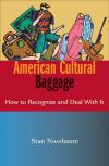 Stan Nussbaum - American Cultural Baggage: How to Recognise and Deal with It