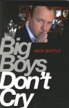 Product Image: Nick Battle - Big Boys Don't Cry