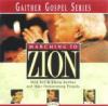 Product Image: Bill & Gloria Gaither and Their Homecoming Friends - Marching To Zion