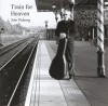 John Pickering - Train For Heaven
