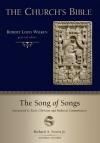 Richard Norris - The Song of Songs: Interpreted by Early Christian and Medieval Commentators