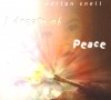 Product Image: Adrian Snell - I Dream Of Peace