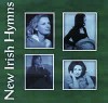 Product Image: Margaret Becker, Maire Brennan, Joanne Hogg - New Irish Hymns
