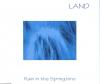 Land - Rain In The Springtime