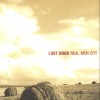 Lost Dogs - Real Men Cry