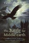 Fleming Rutledge - The Battle for Middle-earth: Tolkien's Divine Design in The Lord Of The Rings