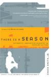 Chuck Smith Jr - There Is a Season: Authentic, Innovative Ministry in Popular Culture