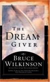 Bruce Wilkinson - The Dream Giver
