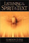 Gordon Fee - Listening to the Spirit in the Text