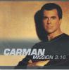 Product Image: Carman - Mission 3:16