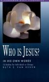 R Van Reken - Who Is Jesus?: In His Own Words (Fisherman Bible Study Guides)