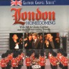 Product Image: Bill & Gloria Gaither and Their Homecoming Friends - London Homecoming