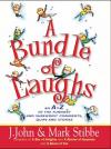 Mark Stibbe & J. John - A Bundle of Laughs