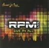 Product Image: RPM - Give My All: RPM Live