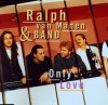 Product Image: Ralph Van Manen And His Band - Only Love