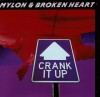 Product Image: Mylon & Broken Heart - Crank It Up