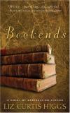 Liz Curtis Higgs - Bookends