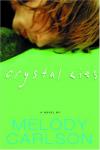 Melody Carlson - Crystal Lies