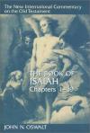 John Oswalt - Isaiah 1-39: (The New International Commentary on the Old Testament)
