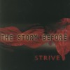 Product Image: Strive - The Story Before