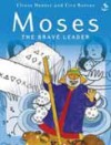 Elrose Hunter - Moses: The Brave Leader