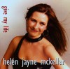 Product Image: Helen Jayne McKellar - Give My Life