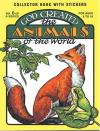 Earl & Bonita Snellenberger - God Created the Animals of the World