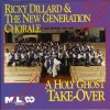 Product Image: Ricky Dillard's New Generation Chorale - A Holy Ghost Take-over