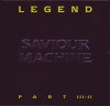 Product Image: Saviour Machine - Legend Part III, Disc 2