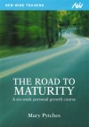 Mary Pytches - The Road To Maturity