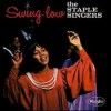 Product Image: Staple Singers - Swing Low