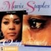 Product Image: Mavis Staples - Only For The Lonely (compilation)