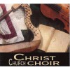 Christ Church Choir - Sing Noel