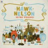 Product Image: Hawk Nelson - Hawk Nelson Is My Friend