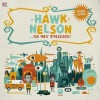 Product Image: Hawk Nelson - Hawk Nelson Is My Friend (Special Edition)