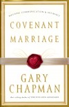 Gary Chapman - Covenant Marriage