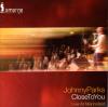 Product Image: Johnny Parks - Close To You: Live At Mannafest
