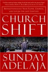 Sunday Adelaja - Churchshift