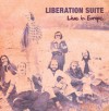 Product Image: Liberation Suite - Live In Europe