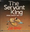 Product Image: Spring Harvest - The Servant King: Live Worship 1984