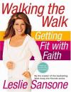 Leslie Sansone - Walking the Walk