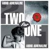 Product Image: Audio Adrenaline - Two For One: Bloom/Underdog