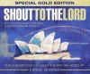 Product Image: Hillsong - Shout To The Lord Special Gold Edition