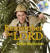 Colin Buchanan - Remember the Lord