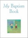Sophie Piper - My Baptism Book