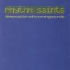 Rhythm Saints - deepsustainedboomingsounds
